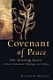 Covenant of Peace: the Missing Piece in New Testament Theology and Ethics