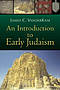 An Introduction to Early Judaism
