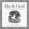 ME & God