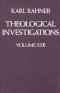Theological Investigations Volume 22