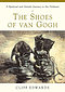 The Shoes of Van Gogh