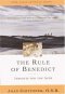 The Rule Of Benedict