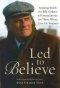 Led To Believe