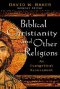 Biblical Faith And Other Religions Pb