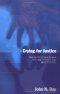 Crying for Justice: What the Psalms Teach Us about Mercy and Vengeance in an Age of Terrorism  