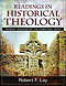 Readings in Historical Theology PB
