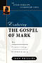 Mark: John Phillips Commentary Series