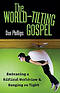World Tilting Gospel The Pb
