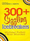 300+ Sizzling Icebreakers