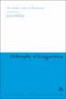 Philosophy of Exaggeration