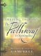 Praying the Bible the Pathway to Spirituality