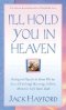 I'll Hold You in Heaven