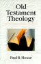 Old Testament Theology