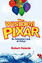 The Wisdom of Pixar