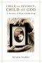 Child of Divorce Child of God PB