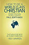 How to Be A World-Class Christian