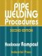 Pipe Welding Procedures 2nd Ed