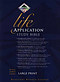 KJV Life Application Study Bible Large Print