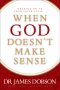 When God Doesn't Make Sense