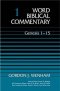Genesis 1-15:  Word Biblical Commentary