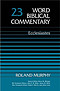 Ecclesiastes : Vol 23a : Word Biblical Commentary