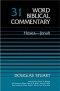 Hosea to Jonah: vol. 31,  Word Biblical Commentary