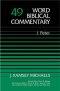 1 Peter :vol. 49, Word Biblical Commentary