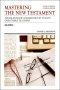 Mark : Vol 2 : Mastering the New Testament