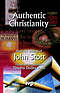 Authentic Christianity: From the Writings of John Stott