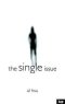 The Single Issue