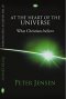 At the Heart of the Universe revised edition