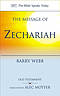 The Message of Zechariah