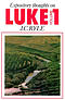 Luke : Vol 1: Expository Thoughts