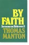 By Faith: Sermons on Hebrews 11