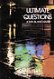 Ultimate Questions KJV Scriptures