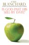 Is God Past His Sell-by Date?