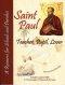 Saint Paul: Teacher, Pupil, Lover