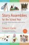 Story Assemblies For The School Year: Volume 1