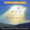 His Eye is on the Sparrow CD