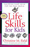 Life Skills for Kids: Equipping Your Child for the Real World