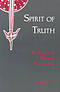 The Spirit of Truth The Origins of Johannine Pneumatology