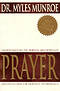 Understanding the Purpose and Power of Prayer