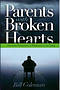 Parents With Broken Hearts