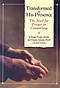 Transformed In His Presence