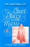 Quiet Places with Mary