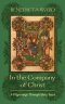 In the Company of Christ