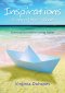 Inspirations From A Paper Boat