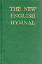 The New English Hymnal : Words E
