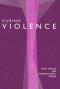 Curing Violence