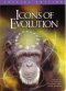 Icons of Evolution DVD